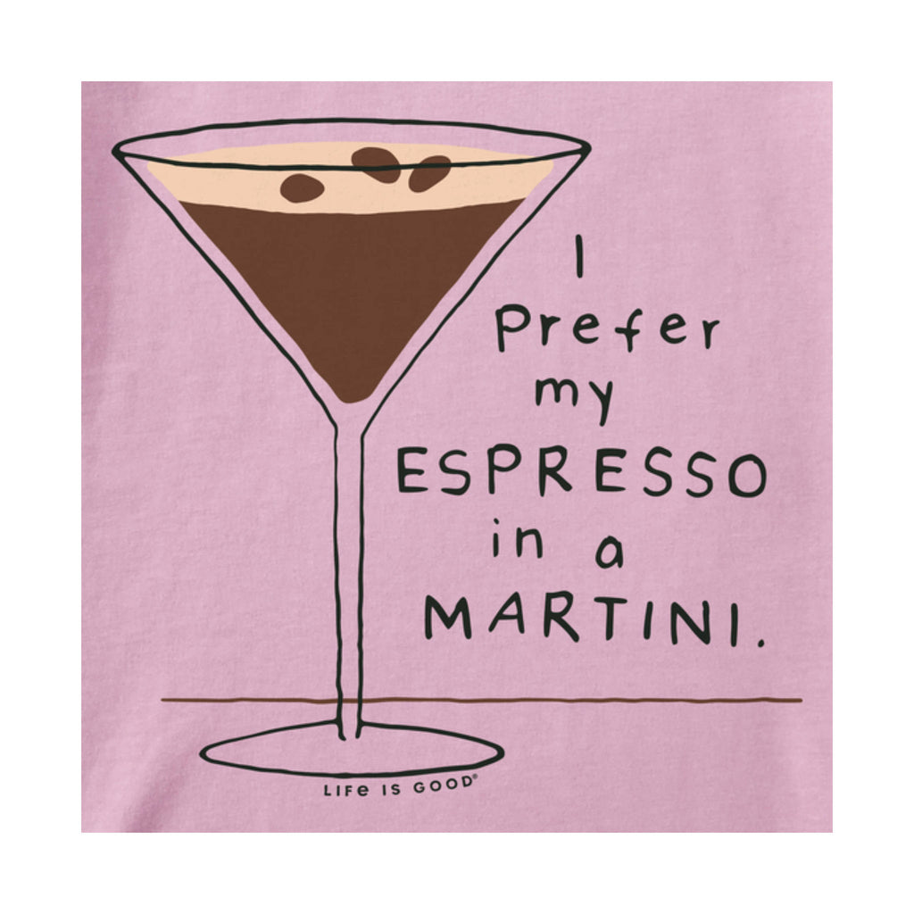 Life Is Good Women's Prefer my Espresso in a Martini Crusher LITE Tee - Violet Purple - Lenny's Shoe & Apparel