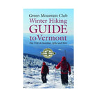 Green Mountain Club Winter Hiking Guide to Vermont, 1st Edition - Lenny's Shoe & Apparel